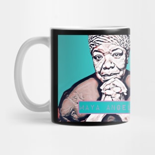 Maya Angelou Mug